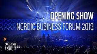 : Nordic Business Forum 2019 - Full Opening Show