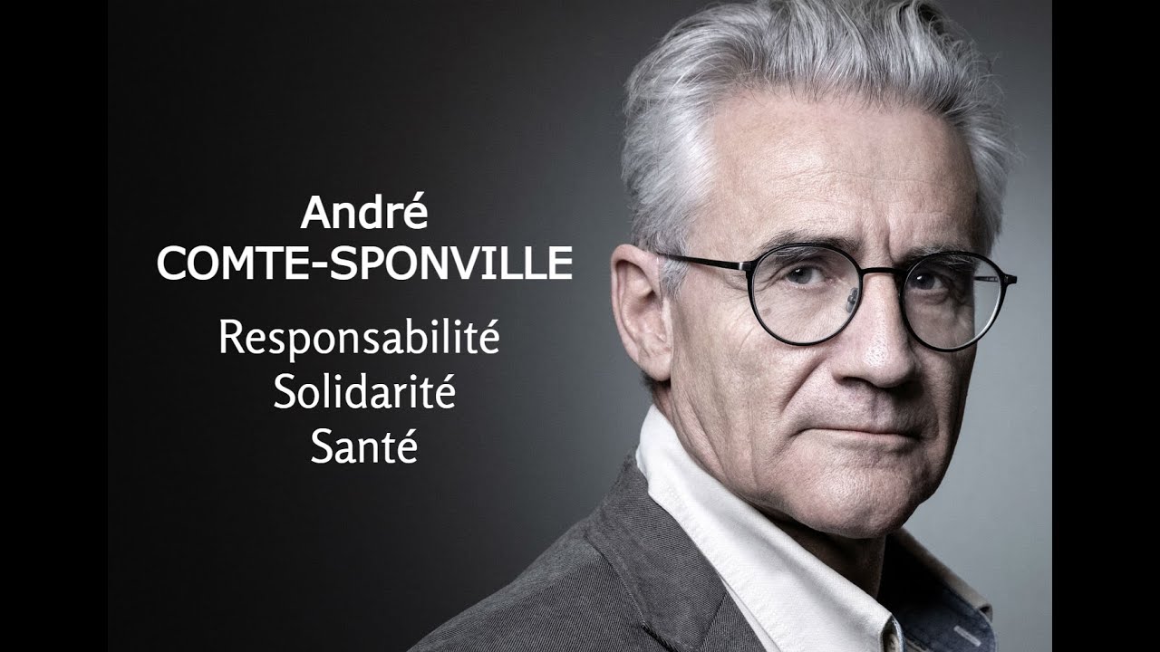 2020 - André Comte-Sponville - Responsabilité, solidarité, santé (conférence)