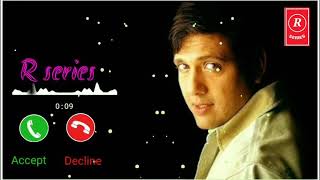 Govinda ringtone Hindi song latest ringtone trending ringtone
