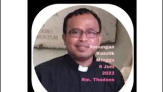 Renungan KATOLIK,  Minggu, 4 Juni 2023#DV CHANNEL