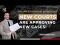 Italian Citizenship by Descent: NEW COURTS are Approving New Cases!