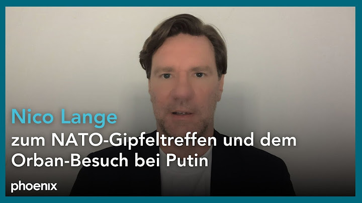 Außenpolitik: Nico Lange (Verteidigungsexperte MSC) zu NATO-Gipfeltreffen und Orban-Putin-Treffen