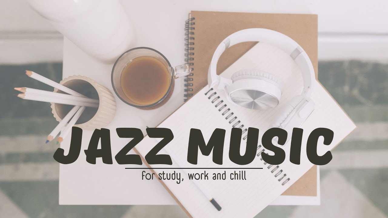 Jazz Vibes for Cozy Ambiance: Relaxing Tunes for Study and Work - YouTube