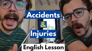 Accidents and Injuries | English Vocabulary