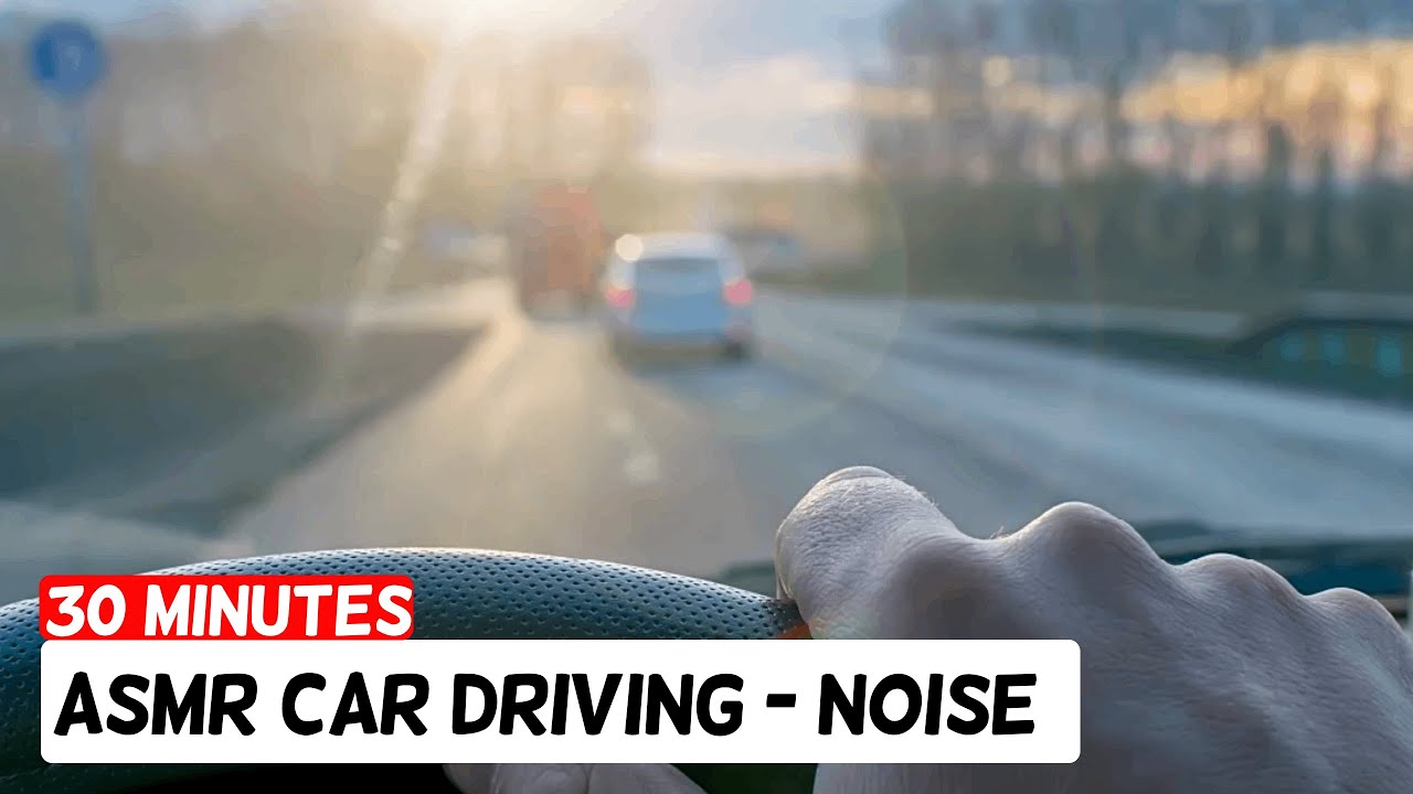 ASMR Relaxing drive around town. 30 minutes of driving sounds for focus and relaxation.