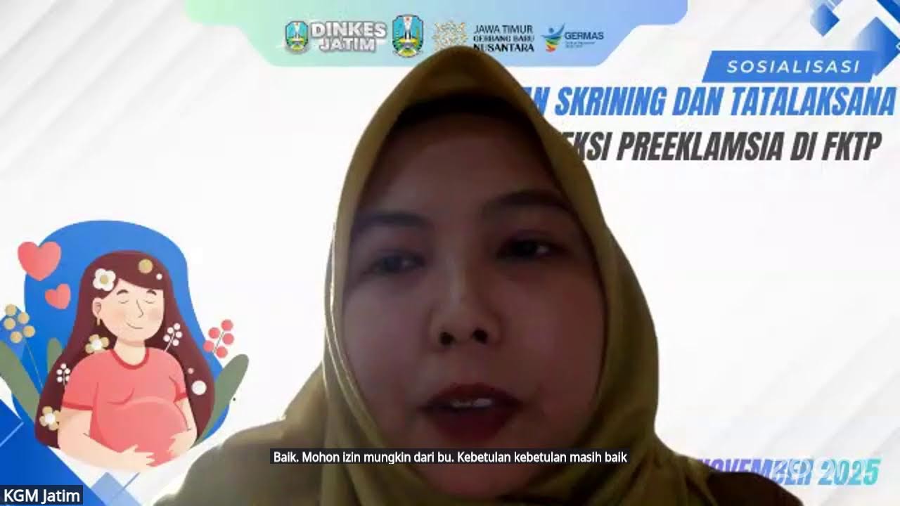 Sosialisasi Penguatan Skrining dan Tatalaksana Bumil Terdeteksi Preeklamsia di FKTP
