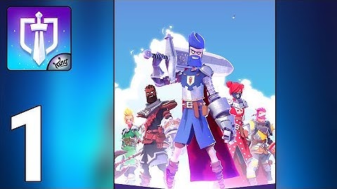 Knighthood Gameplay Walkthrough Part 1 - Tutorial and Story Chapter 1 [iOS/Android Games]