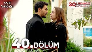 Turkish Series Roses Episode 40 | Aşk Yarası New Series 2026