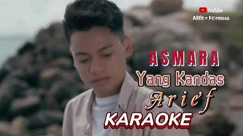 Asmara Yang Kandas Arief Karaoke ( Lirik ) Lagu SlowRock Terbaru 2021