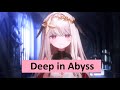 02-05|Deep in Abyss•リコ(CV富田美憂 &amp; レグCV伊瀬茉莉也|露熙妲 Luxida
