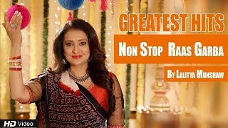 Non Stop Raas Garba by Lalitya Munshaw | Best Navratri Songs Collection | Red Ribbon Gujarati