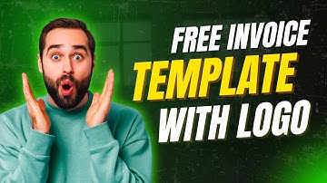 Free Invoice Template With Logo | Download Professional Invoice Templates (100% Free)