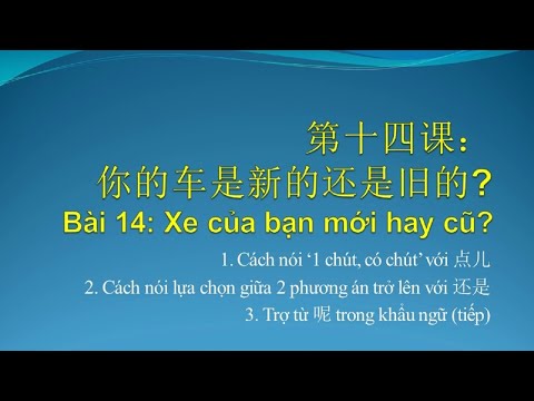 Video Tự học tiếng Trung cơ bản | Bài 14 Giáo trình Hán ngữ... - YouTube