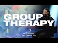 Group Therapy | Tim Timberlake| Celebration Everywhere