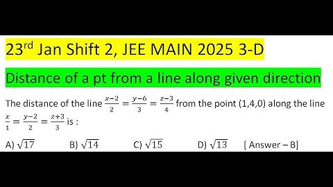 The distance of the line (x-2)/2=(y-6)/3=(z-3)/4 from the point (1,4,0) along the line x/1=(y-2)/2=