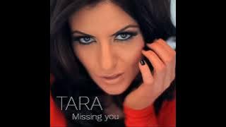 Tara - missing you 