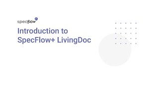 Celebrity Introduction to SpecFlow+ LivingDoc Wealth