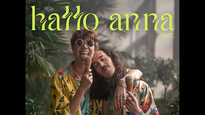FRINC - Hallo Anna (official Video)