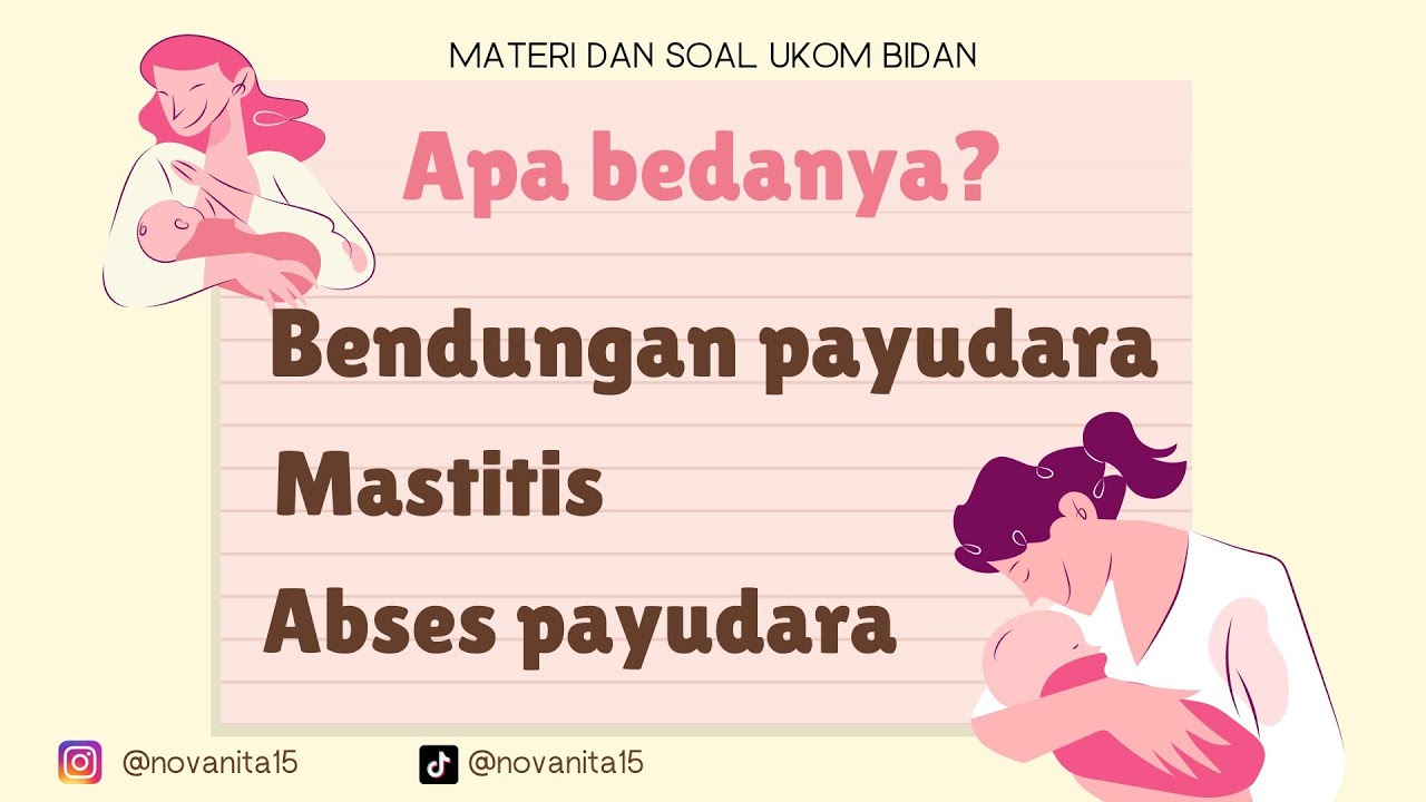 BENDUNGAN MASTITIS ABSES PAYUDARA (UKOM BIDAN) #mastitis #ABSESPAYUDARA #ukombidan #masalahmenyusui