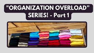 “ORGANIZATION OVERLOAD” SERIES! PT. 1 | TOP 20 ORGANIZATION TIPS! | A PLACE FOR EVERYTHING