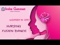 Womens day  nursing  fusion dance  indraganesaninstitutions