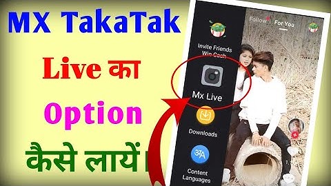 Mx takatak me live kaise aaye ? How To Enable Live option on mx takatak ?