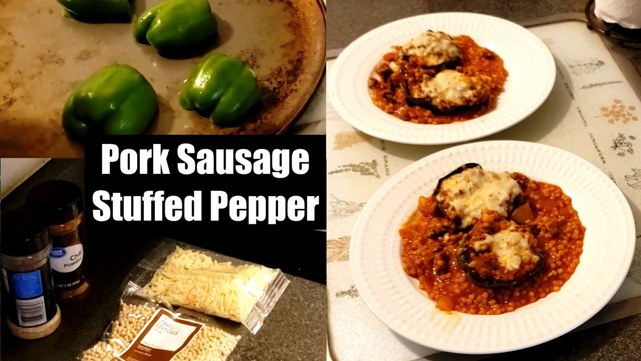 Pork Sausage Stuffed Peppers YouTube