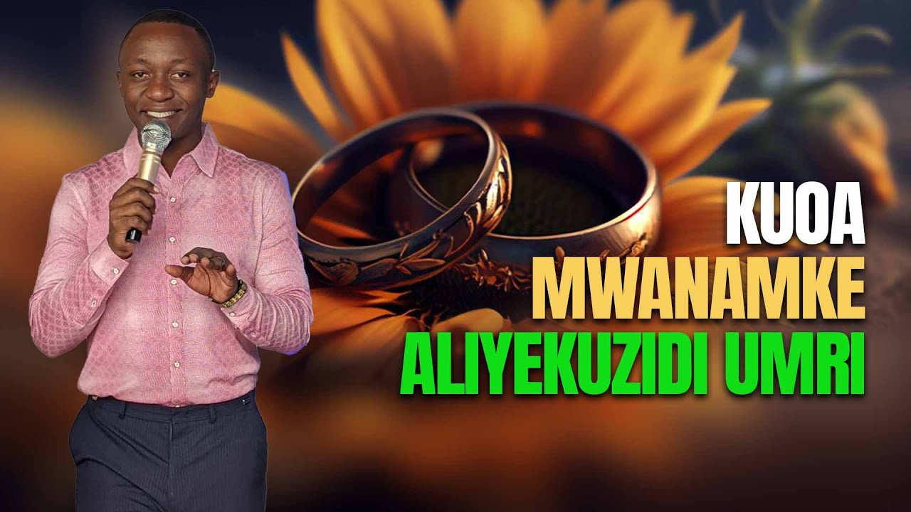 Kuoa Mwanamke Aliyekuzidi Umri | With Prophet JMusa Meizon