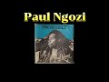 Zambian Music|Paul Ngozi|Brief History