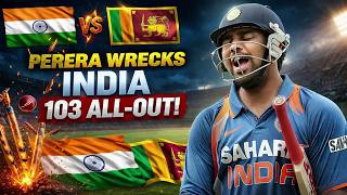 India’s Worst Collapse! | Perera Wrecks India All Out for 103 | Hitman, Raina, Dhoni Were Undone