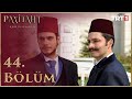 Payitaht Abdülhamid 44. Bölüm HD