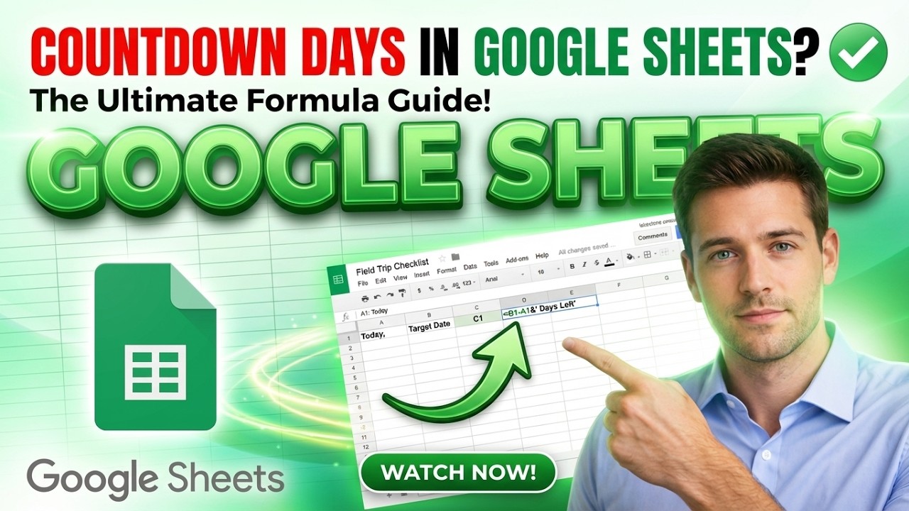 How to Create a Day Countdown Formula in Google Sheets (Updated 2026 ...