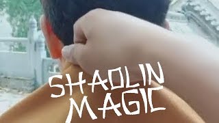 Shaolin Magic!