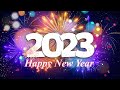 Happy New Year Songs Playlist   New Year Music Mix 2023🎉 Best Happy New Year Songs 2023