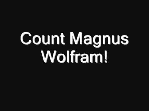 Gamestar: Count Magnus Wolfram!