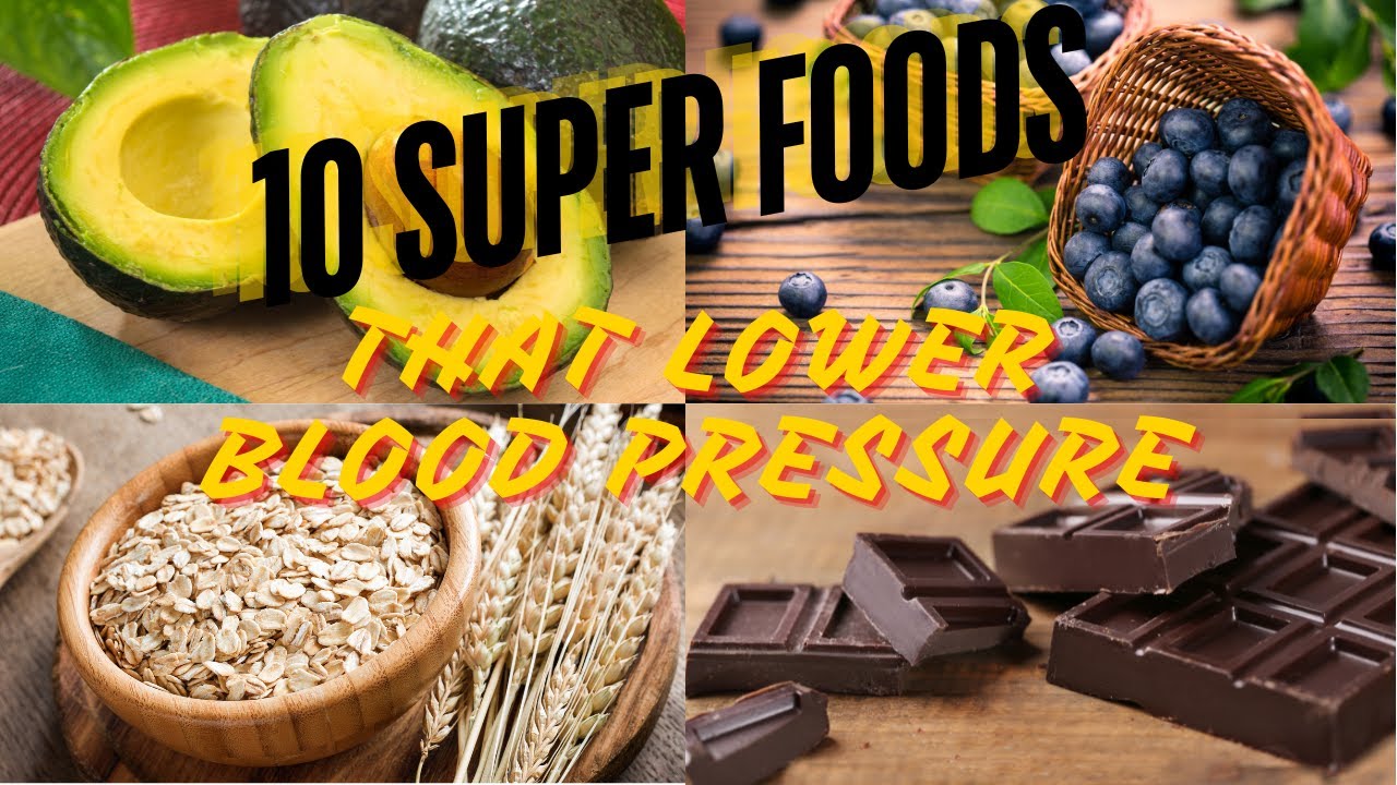 Lower Blood Pressure Naturally! Top 10 Superfoods! - YouTube