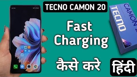 Tecno Camon 20 fast charging kaise kare, how to fast charging in tecno phone, slow charging problem