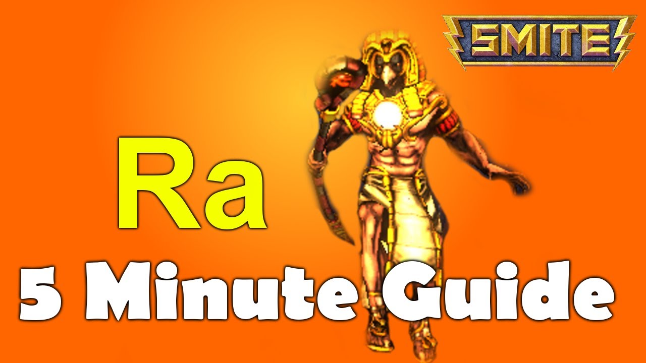 Smite 5 Minute Guide to Ra YouTube