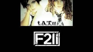 t.A.T.u & First to Eleven   All The Things She Said