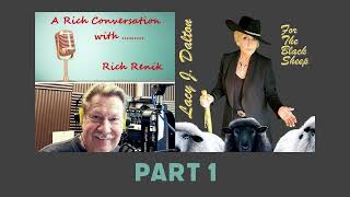 Lacy joins Rich Renik on “A Rich Conversation” (Part 1)