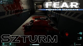 F.E.A.R.: Perseus Mandate #2 Szturm na Armacham !