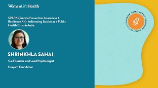 Suicide Prevention Awareness & Resilience Kit: Addressing Suicide as a Public Health Crisis in India