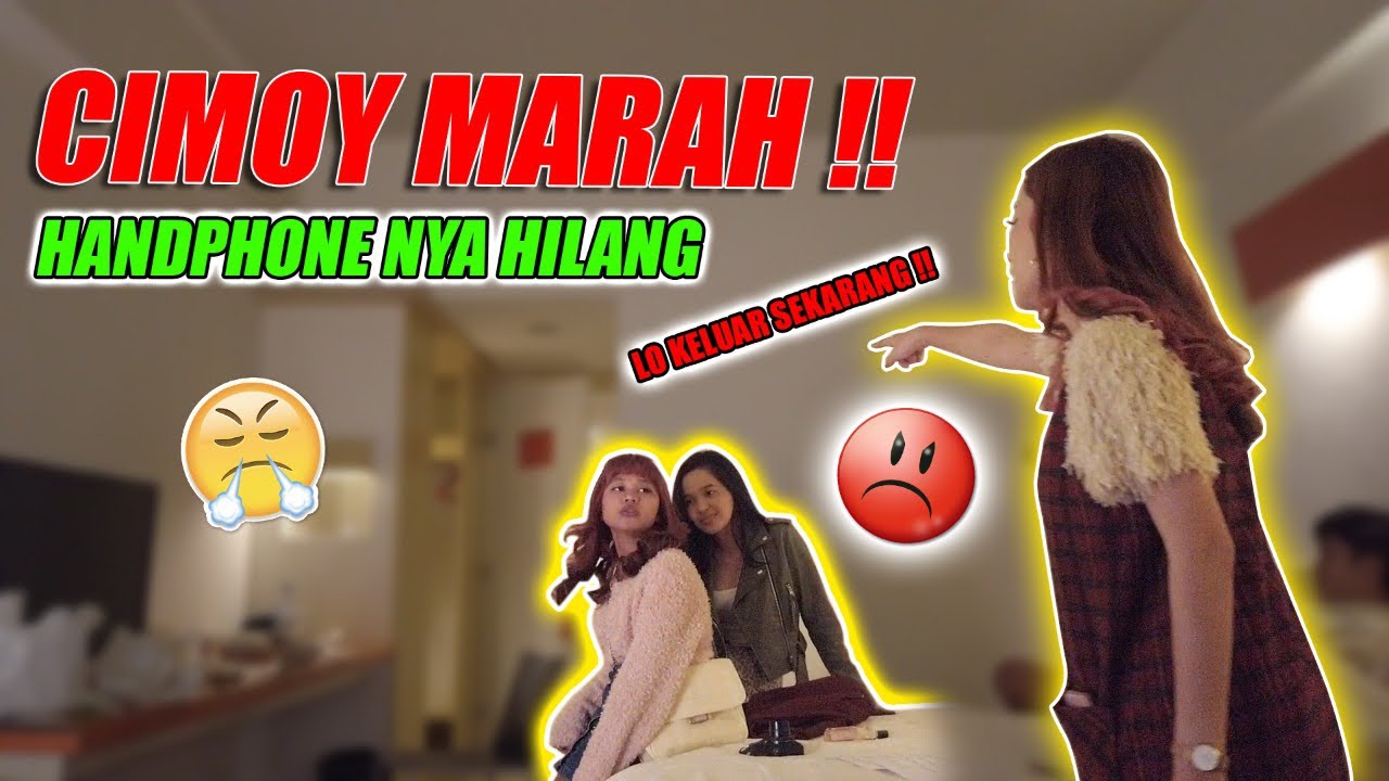 PRANK HP CIMOY HILANG!! DIA NGAMUK PARAH BANGET!!