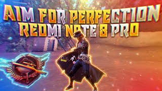 Aim for perfection | Redmi note 8 pro| MADMAX PUBG MOBILE