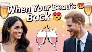 Meghan’s Toast Harry’s Homecoming & A Rosé Reunion