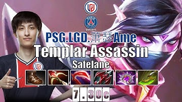Templar Assassin Safelane | PSG.LGD.Ame | AME GOD TA 23 KILLS  | 7.30c Gameplay Highlights