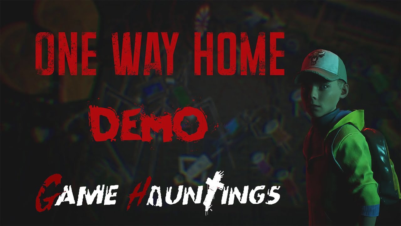 ONE WAY HOME : Demo