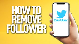 How To Remove A Follower On Twitter Tutorial screenshot 5