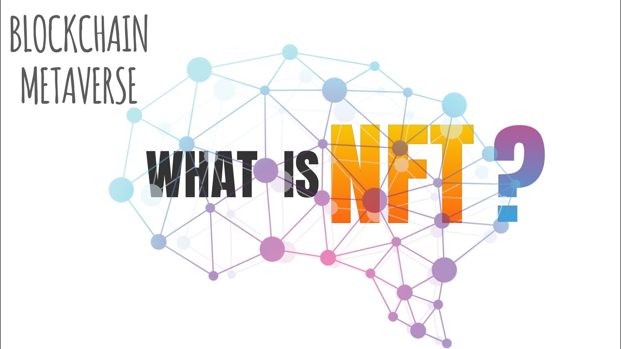 NFT explained under 2 minutes