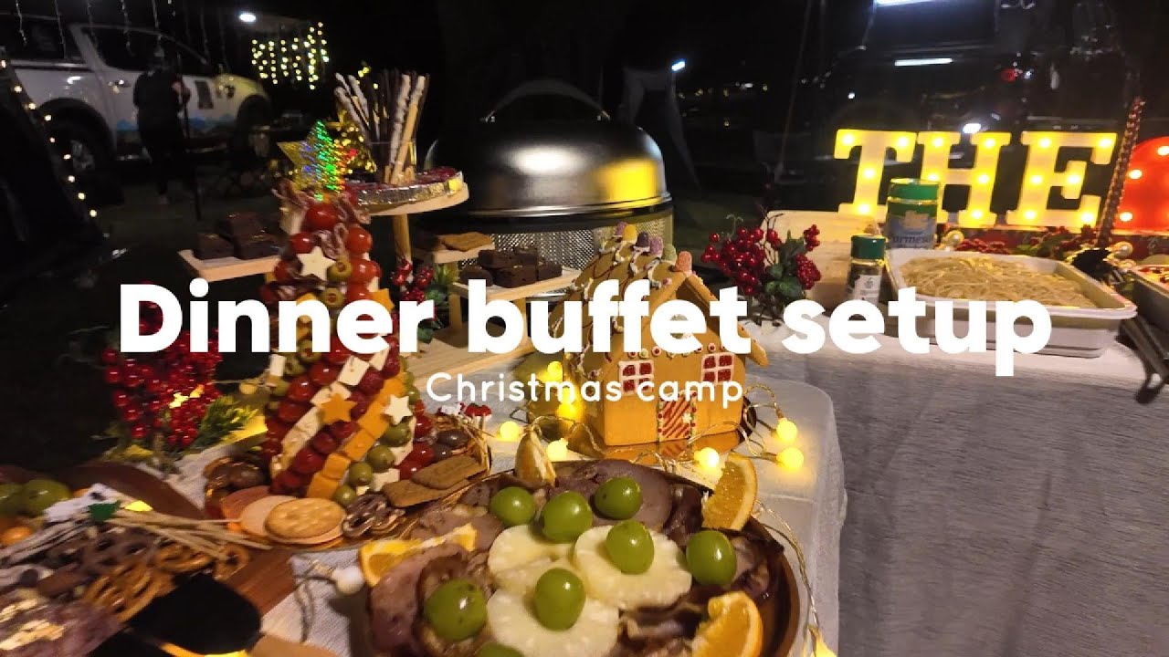 Dinner buffet setup | Mt. Acato | Christmas camp 2025